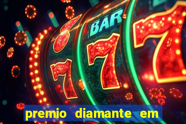 premio diamante em dinheiro blaze